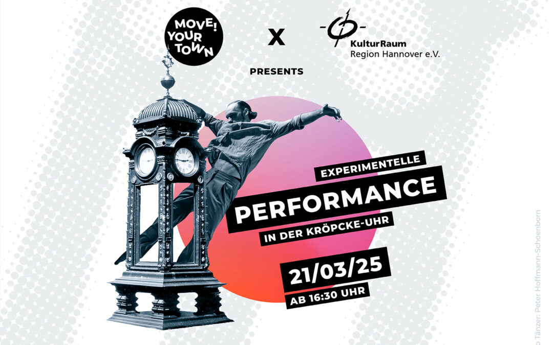 MYT X KULTURRAUM: Performance in der Kröpcke-Uhr | 21.03.2025